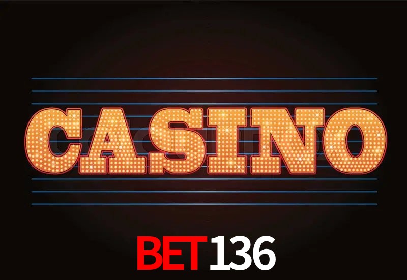 Casino VIP bet136